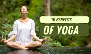 10 benefits of yoga