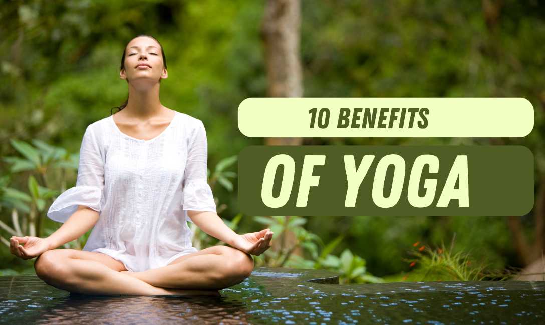 10 benefits of yoga