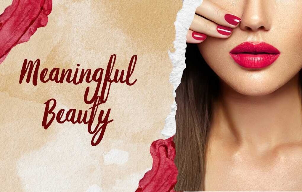 Meaningful Beauty