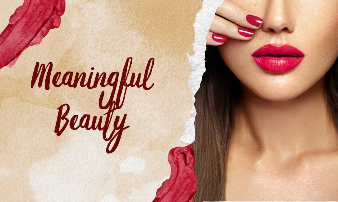 Meaningful Beauty