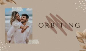 Orbiting