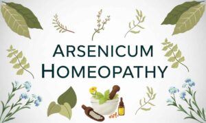 Arsenicum Homeopathy: Use Benefits and Side Effects