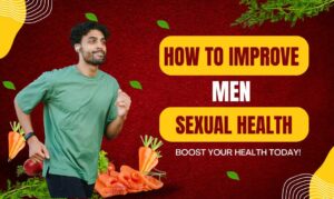 how to improve men sexual health