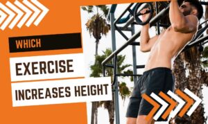 which exercise increases height